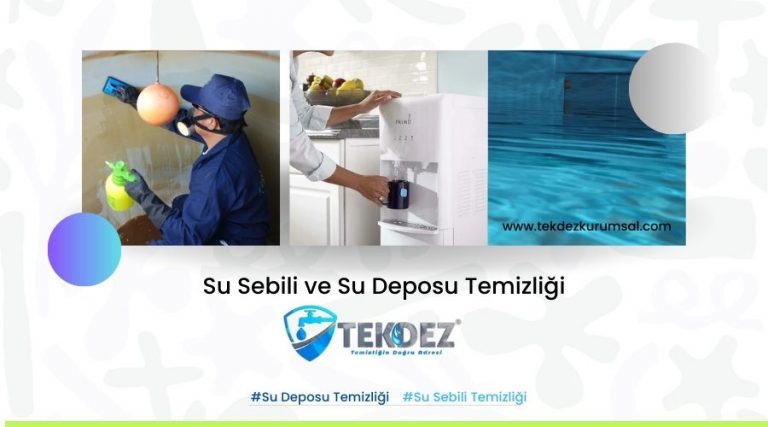Su Deposu ve Su Sebili Temizliğinde Doğru Yöntemler ve Sık Yapılan Hatalar